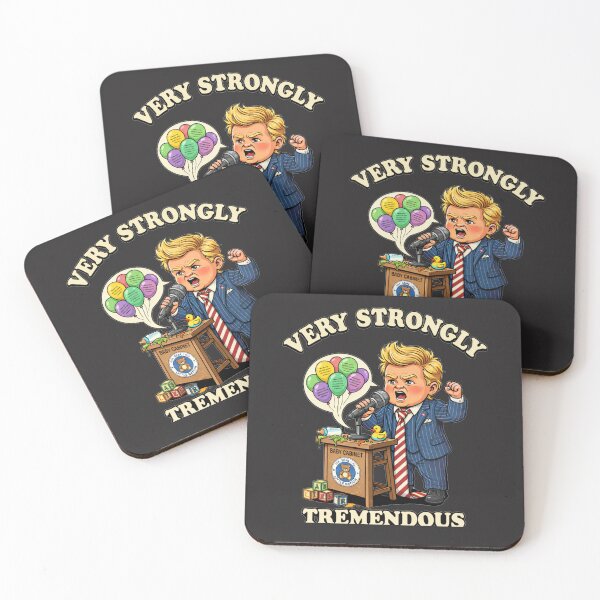 Item preview, Baby President Satire Design - Funny Political Cartoon - Tremendous Very Strongly Quote designed and sold by JVDesignsShop.