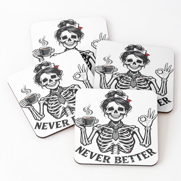 Item preview, skeletons Coffee  never better   designed and sold by Uglyandcute.