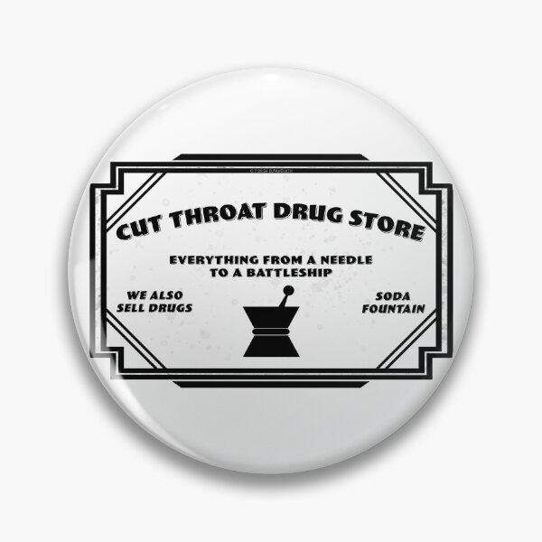 Item preview, Cut Throat Drug Store designed and sold by Normbot2000.