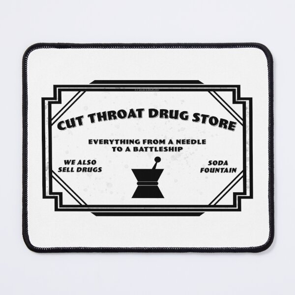 Item preview, Cut Throat Drug Store designed and sold by Normbot2000.