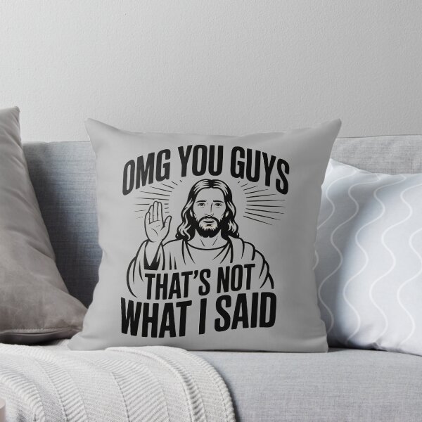 Item preview, OMG You Guys That’s Not What I Said Christian Meme Humor Tee Sarcastic Religious Joke Shirt designed and sold by MPlab.