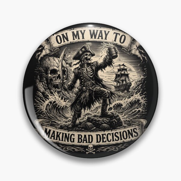 Item preview, On My Way to Making Bad Decisions Skull Pirate Vintage Style designed and sold by Kladhadredo.
