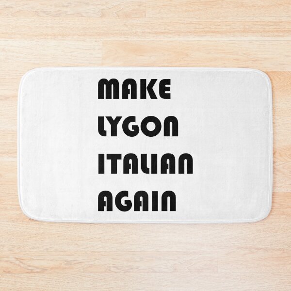 Item preview, MAKE LYGON ITALIAN AGAIN designed and sold by DomGDesign.