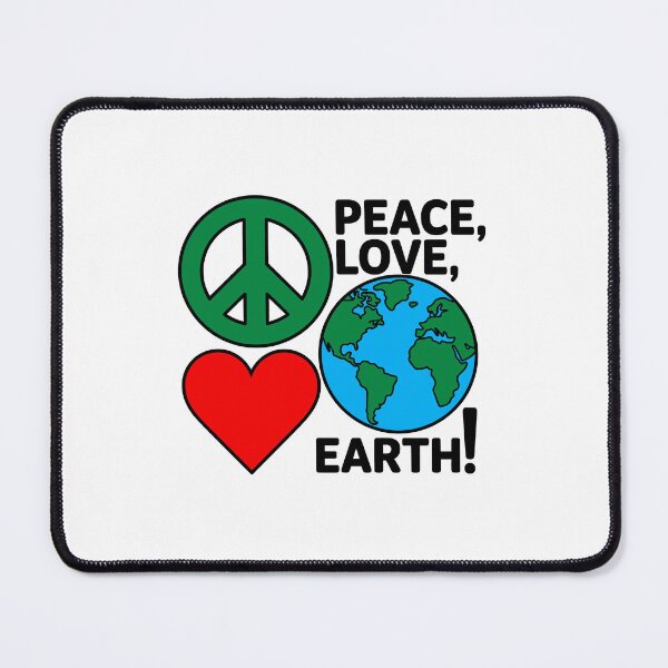 Item preview, Peace, Love, Earth! Environmental Activist Global Awareness designed and sold by artcultreone.