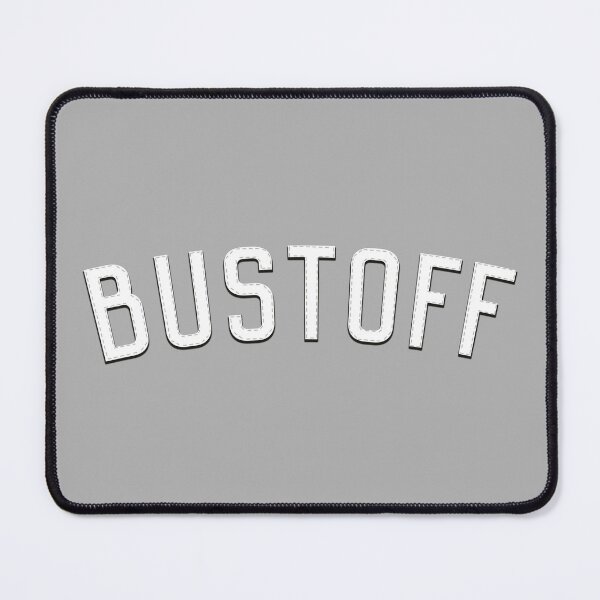 Item preview, Bustoff designed and sold by Normbot2000.