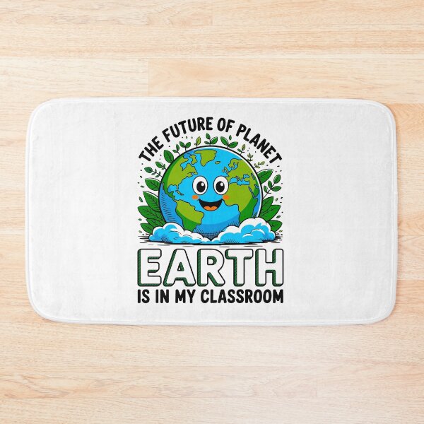 Item preview, The Future Of Planet Earth Is In My Classroom Teacher Education Environment designed and sold by artcultreone.