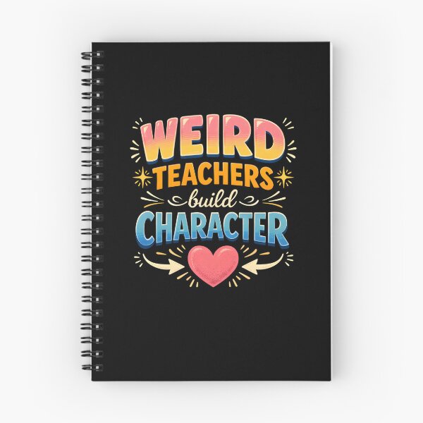 Item preview, Weird Teachers Build Character, Best Teachers  designed and sold by faridman.