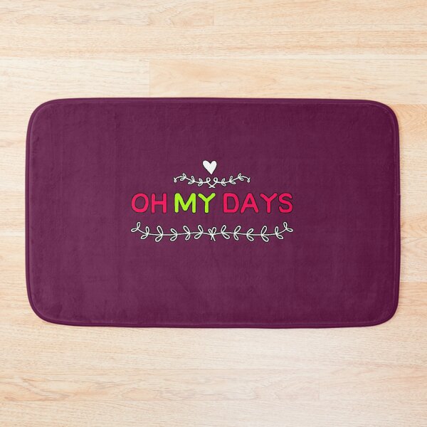 Item preview, Oh My Days Funny Expression Viral Phrase Humor English Reaction Design designed and sold by AstronautMerch.