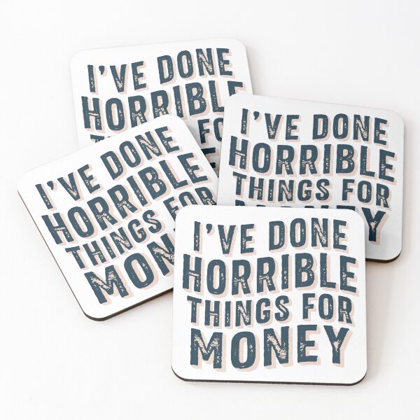 Item preview, I've Done Horrible Things for Money Funny Work Humor Office Shirt Vintage Style designed and sold by Milosstudio.