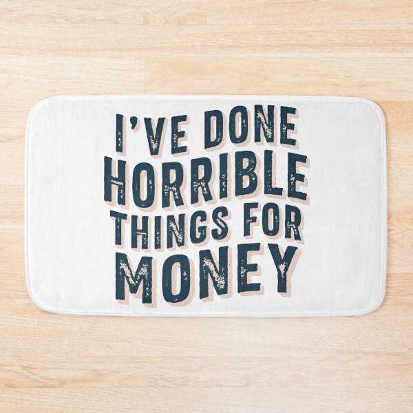 Item preview, I've Done Horrible Things for Money Funny Work Humor Office Shirt Vintage Style designed and sold by Milosstudio.