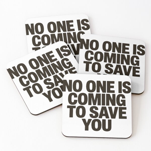Item preview, No One Is Coming To Save You – Do The Work Gym Motivation Design designed and sold by No Excuses .