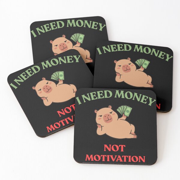 Item preview, I Need Money Not Motivation – Funny Work Humor Meme designed and sold by DreamLayerStudio.