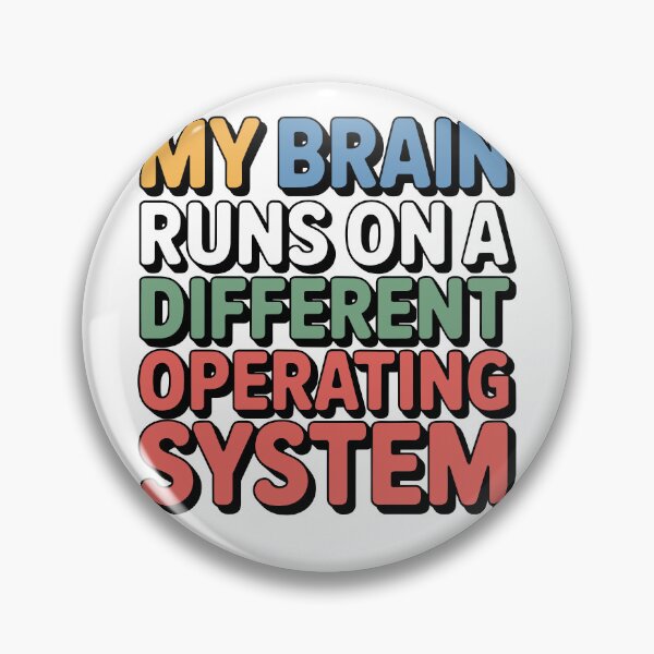 Item preview, My Brain Runs On A Different Operating System designed and sold by theartfulaspie.