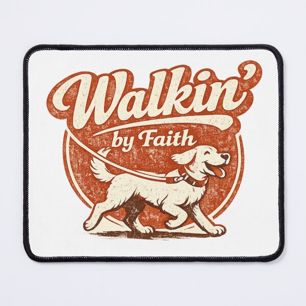 Item preview, Walking by Faith with Dog designed and sold by crittersitter.