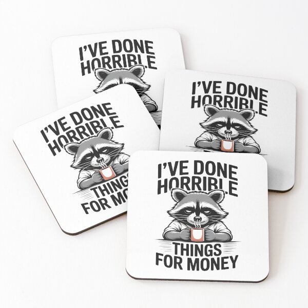 Item preview, I've Done Horrible Things for Money Funny Work Humor Office Shirt Raccoon Version designed and sold by Milosstudio.