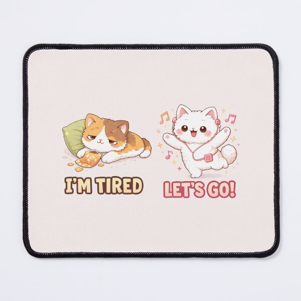 Item preview, Mochi & Lumi – I’m Tired vs Let’s Go Cats designed and sold by Mochi Studio.