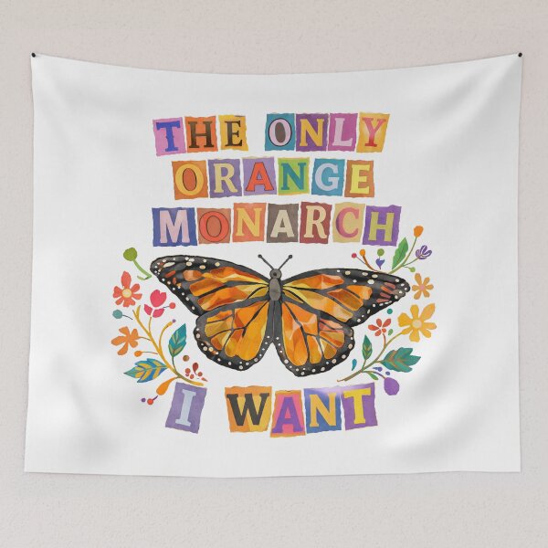 Item preview, The Only Orange Monarch I Want designed and sold by will freed18.