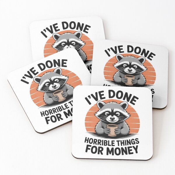 Item preview, I've Done Horrible Things for Money Funny Work Humor Office Shirt Raccoon Version designed and sold by Milosstudio.