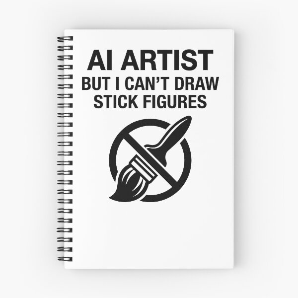 Item preview, The AI Artist Paradox: Can't Draw Stick Figures designed and sold by DeadlyWhisper.