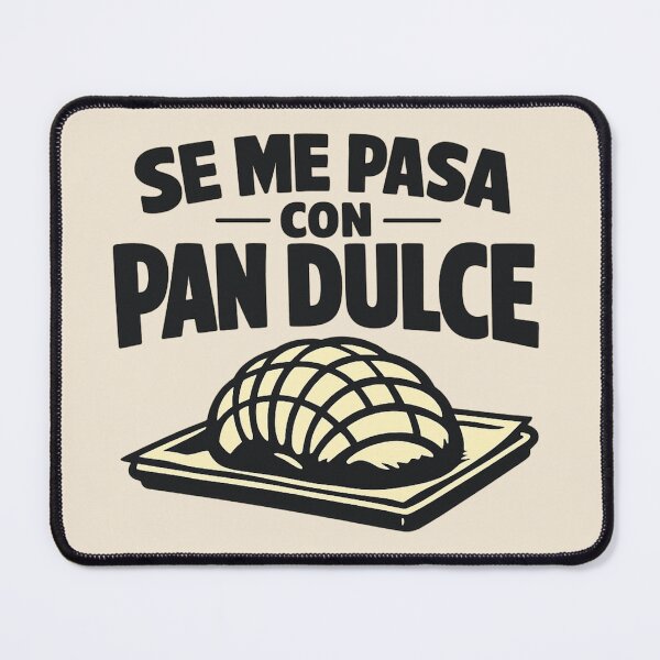 Item preview, Pan Dulce Shirt, Se Me Pasa Con Pan Dulce Concha Bread Graphic designed and sold by POD DYNASTY | Original Print On Demand T-Shirt Graphics.