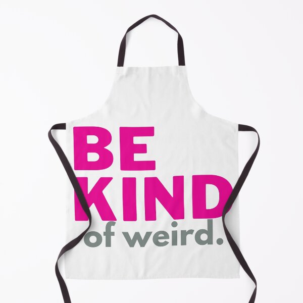 Item preview, Be kind of weird designed and sold by Oreo2020 Creations.