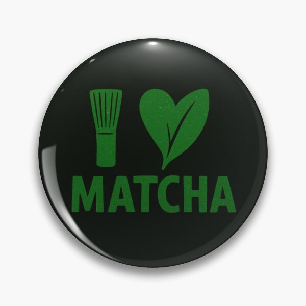 Item preview, I Love Matcha designed and sold by PurrfectWhisper.