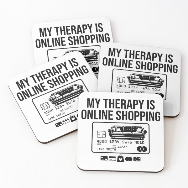 Item preview, My Therapy is Online Shopping designed and sold by DeadlyWhisper.