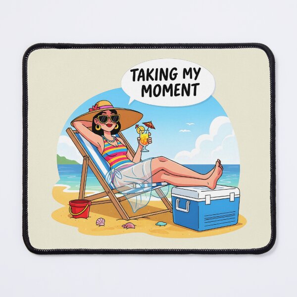 Item preview, Taking My Moment – Relaxed Beach Mom Cooler Vibes designed and sold by Sea Gem.