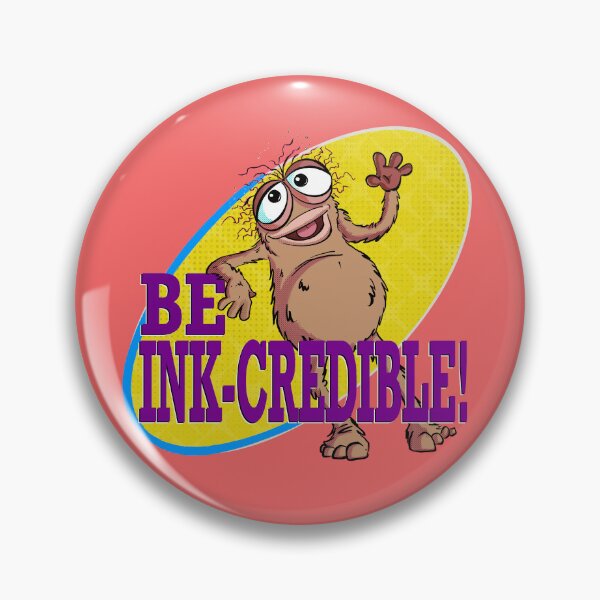 Item preview, Be Ink-Credible designed and sold by outtapez.