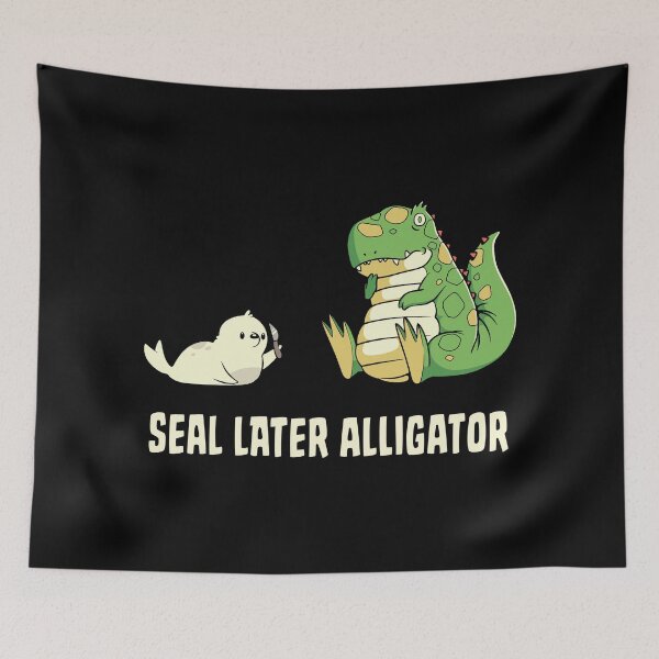 Item preview, Seal Later Alligator Dinosaur by Tobe Fonseca designed and sold by Tobe Fonseca®.