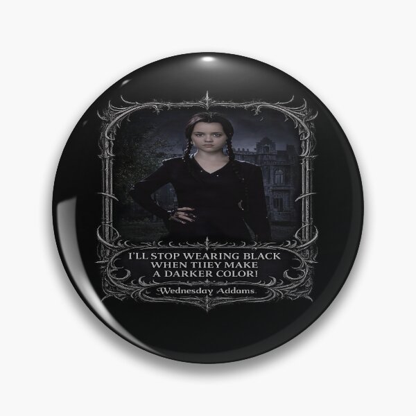 Item preview, Wednesday Addams - Dark Quote Edition (1:1 proportion) designed and sold by Alchemy Forge.