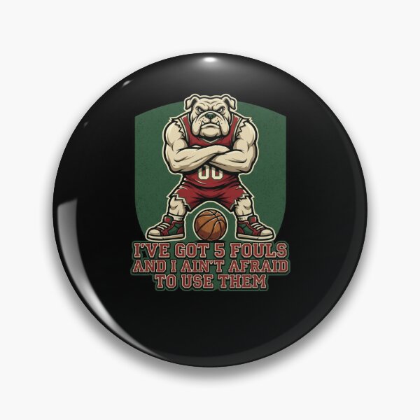 Item preview, Bulldog Basketball Player 5 Fouls Ain't Afraid designed and sold by snowry.
