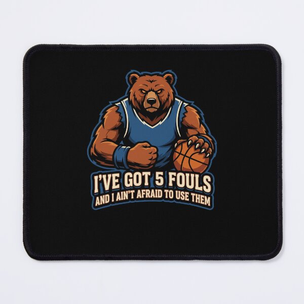 Item preview, I've Got 5 Fouls Basketball Bear Player designed and sold by snowry.