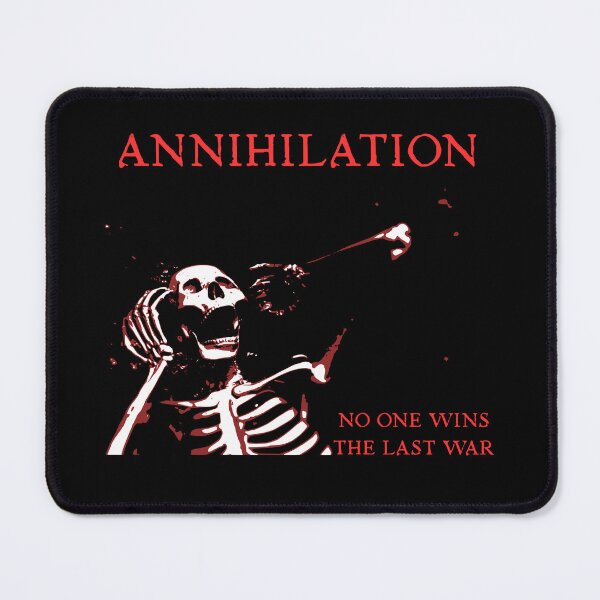 Item preview, ANNIHILATION NO ONE WINS THE LAST WAR designed and sold by Lone Frog.