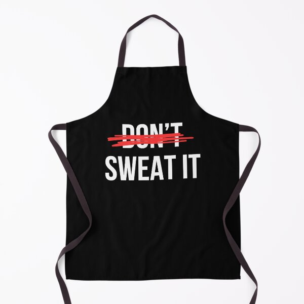 Item preview, Don't Sweat it designed and sold by CuteNCool.