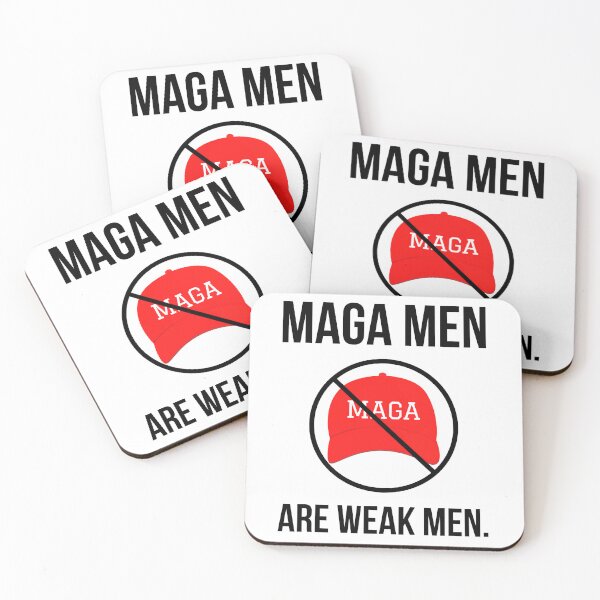 Item preview, MAGA men are weak men.  designed and sold by Rachel the Artist .