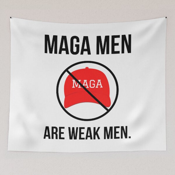 Item preview, MAGA men are weak men.  designed and sold by Rachel the Artist .