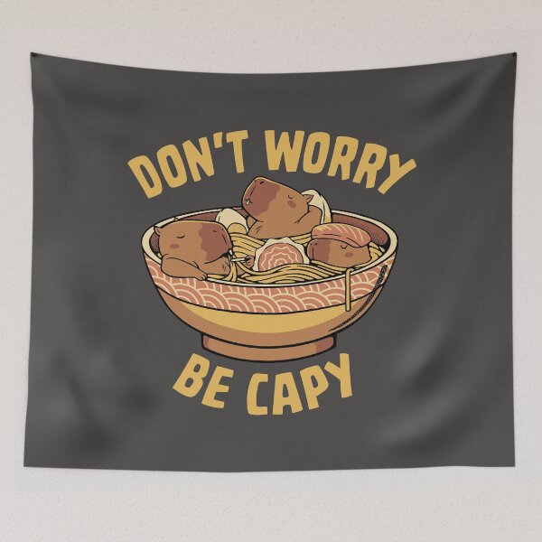 Item preview, Don't Worry Be Capy Noods by Tobe Fonseca designed and sold by Tobe Fonseca®.