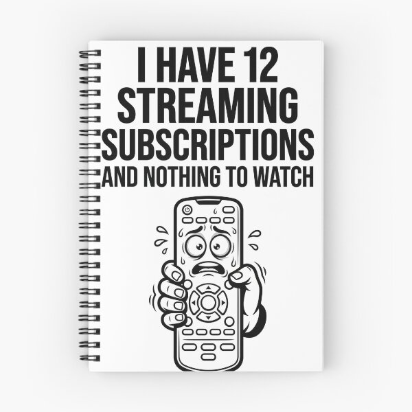 Item preview, The Streaming Paradox: Too Many Subscriptions, Nothing to Watch designed and sold by DeadlyWhisper.