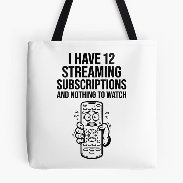 Item preview, The Streaming Paradox: Too Many Subscriptions, Nothing to Watch designed and sold by DeadlyWhisper.