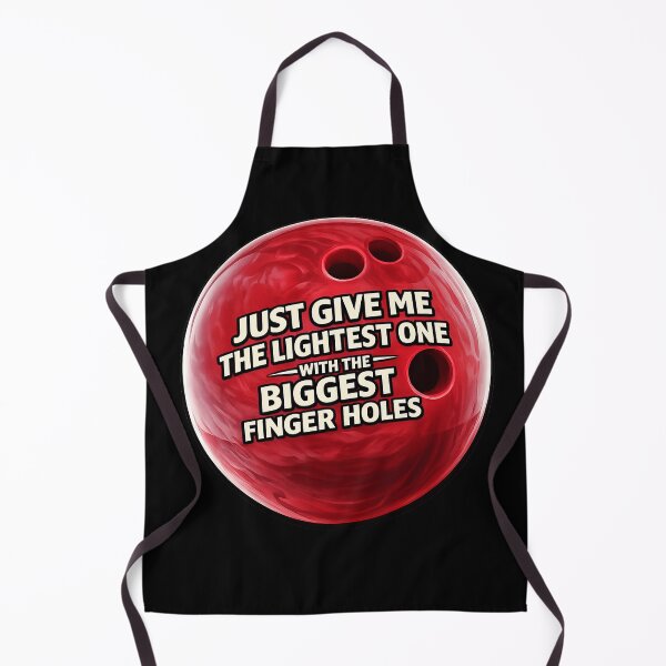 Item preview, Just Give Me the Lightest Bowling Ball designed and sold by gahteeriffico.