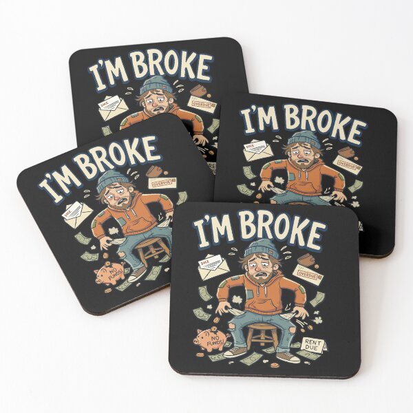 Item preview, Funny Illustration I'm Broke Without Money. designed and sold by LauPo.