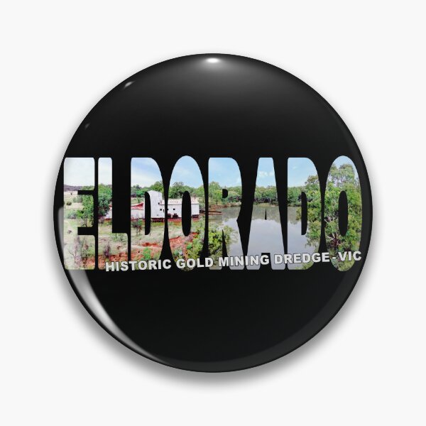 Item preview, ELDORADO Historic Gold Mining Derdge - Victorian Goldrush Era History designed and sold by Adam Gormley.
