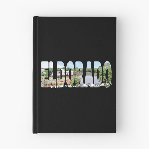 Item preview, ELDORADO Historic Gold Mining Derdge - Victorian Goldrush Era History designed and sold by Adam Gormley.