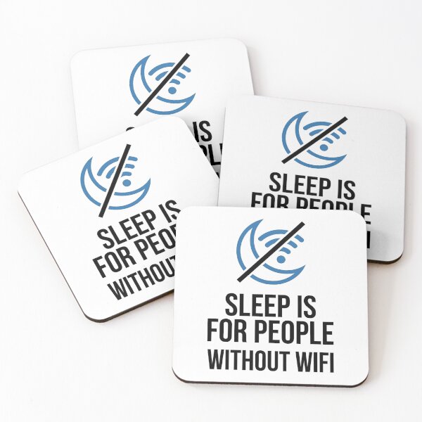 Aperçu de l'œuvre Le sommeil est pour les gens sans Wi-Fi créée et vendue par DeadlyWhisper.
