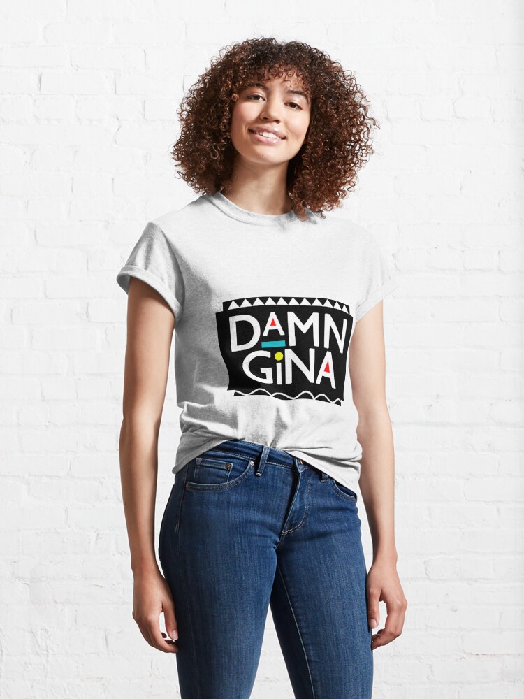 damn gina t shirt