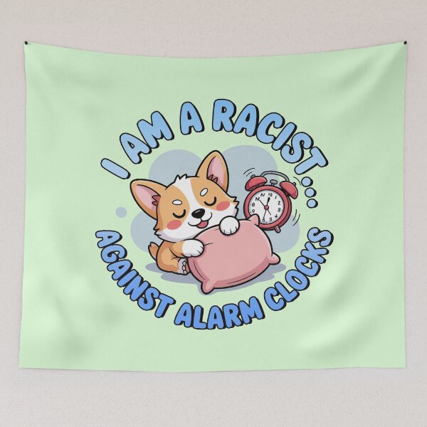 Item preview, I Am A Racist, Cute Kawaii Corgi designed and sold by graphic-genie.