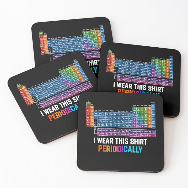 Item preview, I Wear This Shirt Periodically Chemistry designed and sold by Ortigzitoun.