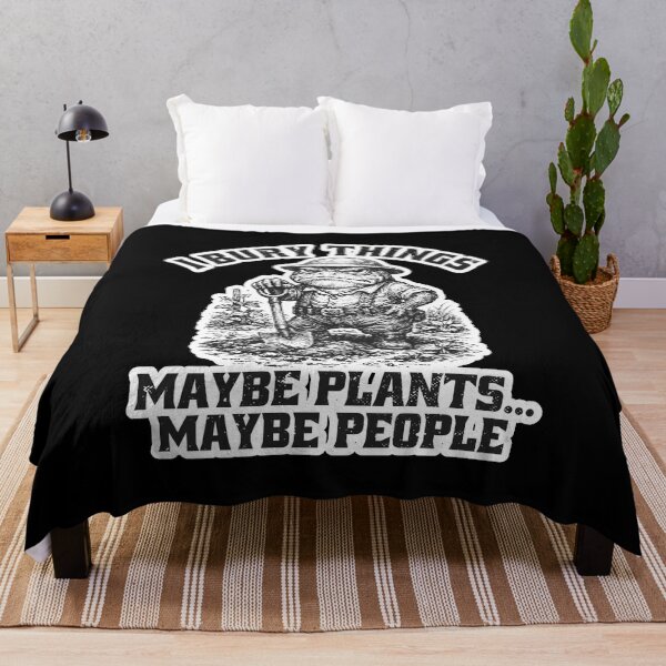 Item preview, I Bury Things Maybe Plants Maybe People Animal Meme  designed and sold by WoodburyLake.