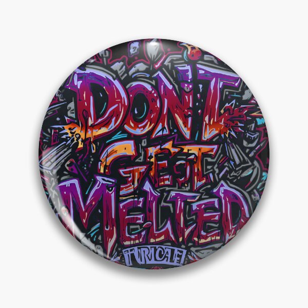 Item preview, Don't Get Melted - Graffiti Art designed and sold by typoinspired.